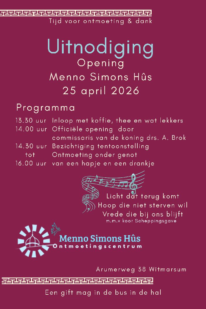 Feestelijke opening Menno Simons Hûs